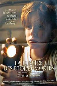 La lumière des étoiles mortes - Poster