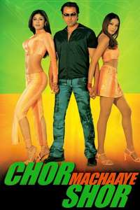 Chor Machaaye Shor - Poster