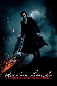 Abraham Lincoln: Vampire Hunter - Poster