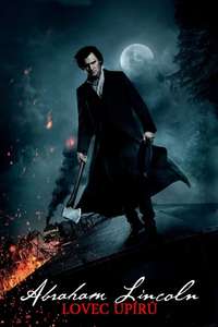 Abraham Lincoln: Vampire Hunter - Poster
