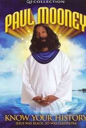 Paul Mooney: Know Your History - Jesus Is Black... So Was Cleopatra