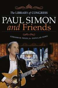Paul Simon and Friends: The Library of Congress Gershwin Prize for Popular Song - Poster