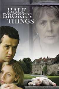 Half Broken Things - Poster