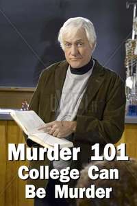 Murder 101: College Can be Murder - Poster