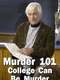 Murder 101: College Can be Murder