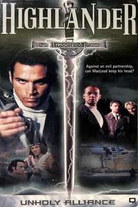 Highlander The Series - Unholy Alliance - Poster