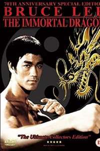 Bruce Lee: The Immortal Dragon - Poster