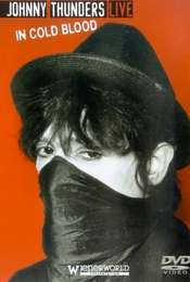 Johnny Thunders Live: In Cold Blood