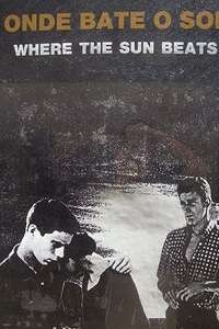 Where the Sun Beats - Poster