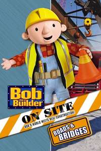 Bob the Builder On Site: Roads & Bridges - Poster