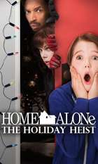 Home Alone: The Holiday Heist