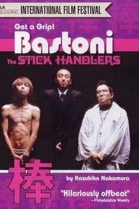 Bastoni: The Stick Handlers - Poster
