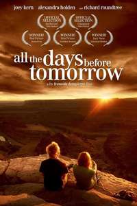 All The Days Before Tomorrow - Poster