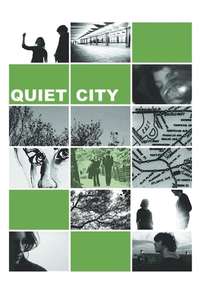 Quiet City - Poster