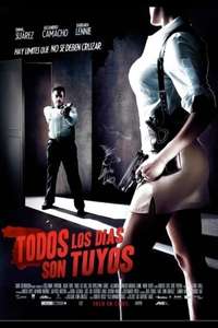 Todos los días son tuyos - Poster
