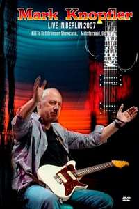 Mark Knopfler - Live In Berlin 2007 - Poster