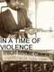 In a Time of Violence: The Line