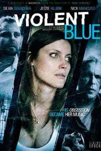 Violent Blue - Poster