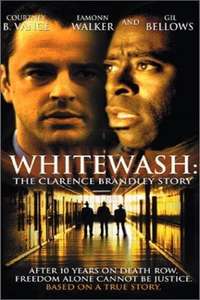 Whitewash: The Clarence Brandley Story - Poster