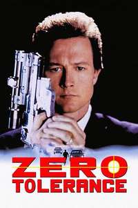 Zero Tolerance - Poster