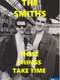 The Smiths: These Things Take Time
