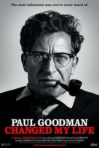 Paul Goodman Changed My Life - Poster