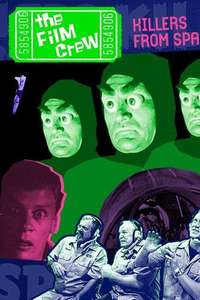 The Film Crew: Killers from Space - Poster