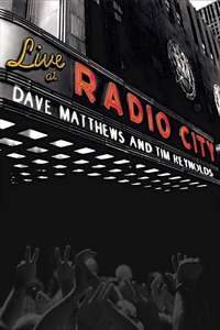 Dave Matthews & Tim Reynolds - Live at Radio City - Poster