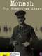 Monash: The Forgotten Anzac