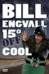 Bill Engvall: 15º Off Cool - Poster