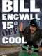 Bill Engvall: 15º Off Cool