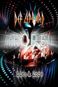 Def Leppard: Mirrorball (Live & More) - Poster