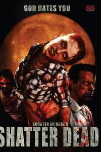 Shatter Dead - Poster