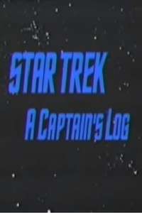 Star Trek: A Captain's Log - Poster