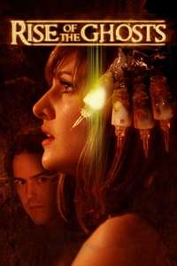 Rise of the Ghosts - Poster