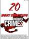 20 Most Shocking Unsolved Crimes