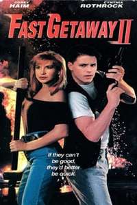 Fast Getaway II - Poster