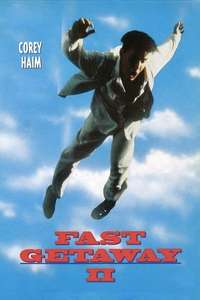 Fast Getaway II - Poster