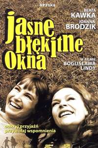 Jasne Błękitne Okna - Poster