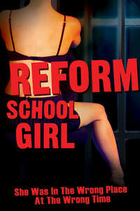 Reform School Girl - Poster