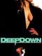 Deep Down