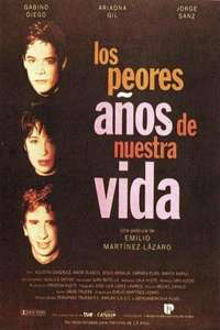 Los peores años de nuestra vida - Poster