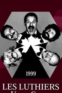 Les Luthiers: Unen Canto con Humor - Poster