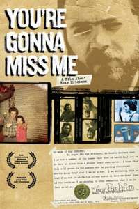 You're Gonna Miss Me: A Film About Roky Erickson - Poster