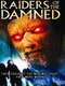 Raiders of the Damned