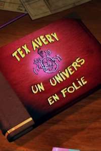 Tex Avery A Crazy World - Poster