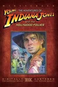 The Adventures of Young Indiana Jones: Hollywood Follies - Poster