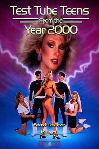 Test Tube Teens from the Year 2000 - Poster