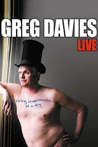 Greg Davies Live: Firing Cheeseballs at a Dog - Poster