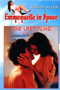 Emmanuelle in Space 6: One Last Fling - Poster